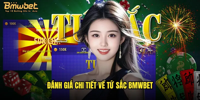 Đánh giá chi tiết về Tứ sắc Bmwbet
